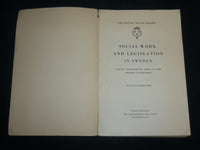 1938 SOCIAL WORK AND LEGISLATION IN SWEDEN SOFTCOVER BOOK - J 6801