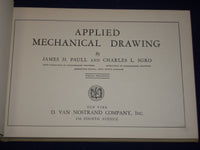 1938 APPLIED MECHANICAL DRAWING BOOK BY PAULL & SGRO - ILLUSTRATIONS - KD 2596
