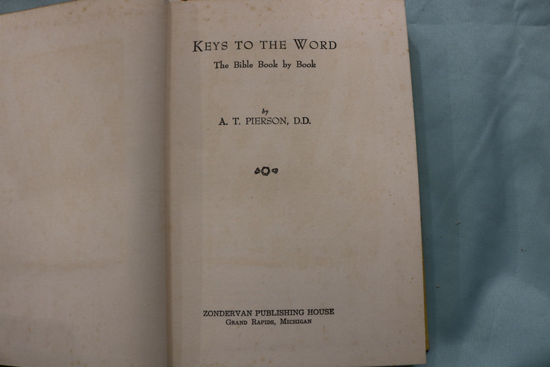 1950'S KEYS TO THE WORD HARDCOVER BOOK BY A. T. PIERSON - KD 9634