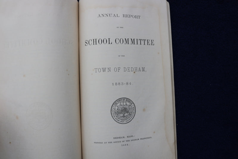 1884 TOWN OF DEDHAM SCHOOL COMMITTEE REPORT SOFTCOVER BOOK - K 889