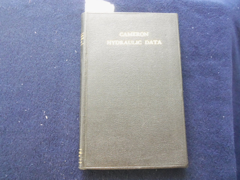 1942 CAMERON HYDRAULIC DATA HARDCOVER BOOK BY G.V. SHAW & A.W. LOOMIS - KD 8488