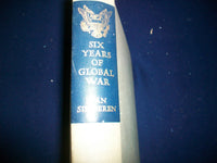 1946 THE STORY OF THE SIX YEARS OF GLOBAL WAR BY ADRIAN VAN SINDEREN - KD 2932