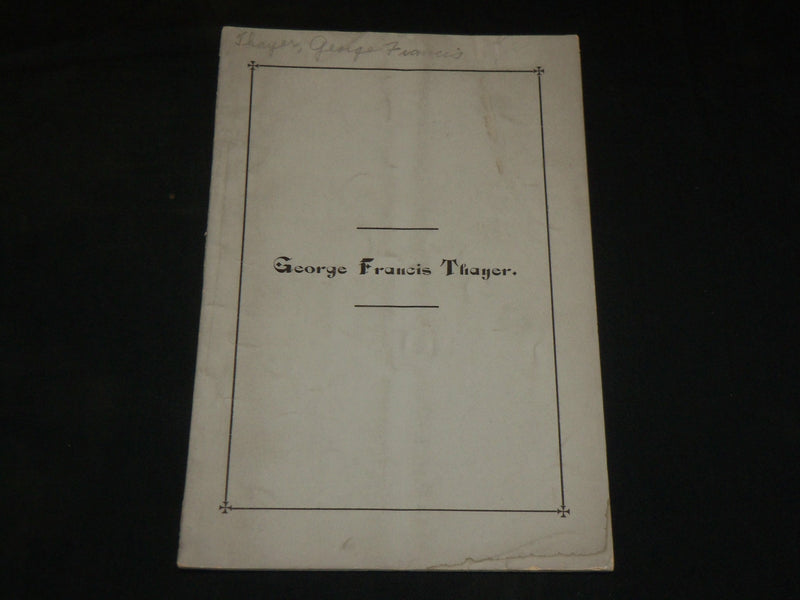 1878 GEORGE FANCIS THAYER FUNERAL SERVICE SERMON BY A. P. PUTNAM - J 6077