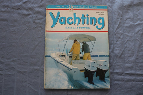 1972 MARCH YACHTING MAGAZINE - THE ALL-AMERICAN RACING TEAM COVER - E 9505