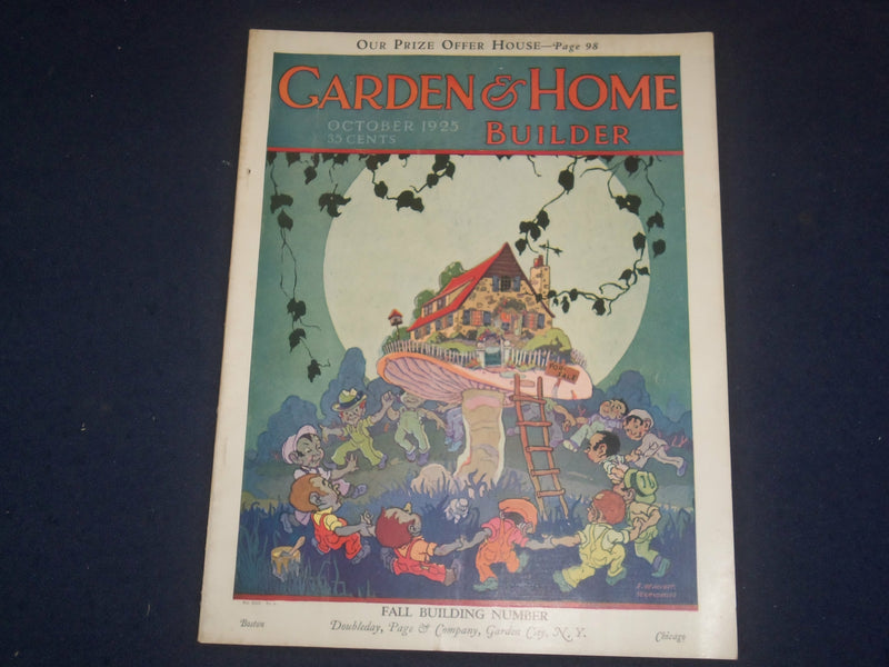 1925 OCTOBER GARDEN MAGAZINE & HOME BUILDER - OUR PRIZE OFFER HOUSE - ST 5347J