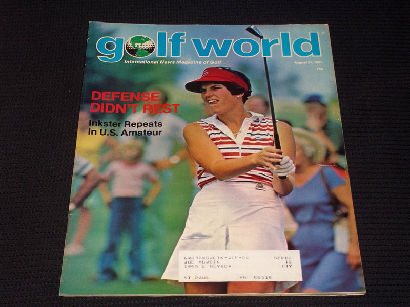 1981 AUGUST 21 GOLF WORLD MAGAZINE - JULI INKSTER FRONT COVER - E 6881