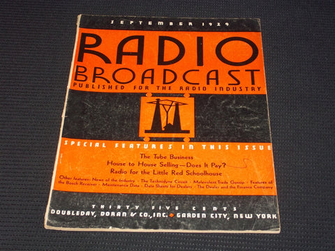 1929 SEPTEMBER RADIO BROADCAST MAGAZINE - THE TUBE BUSINESS FRONT COVER - E 6269