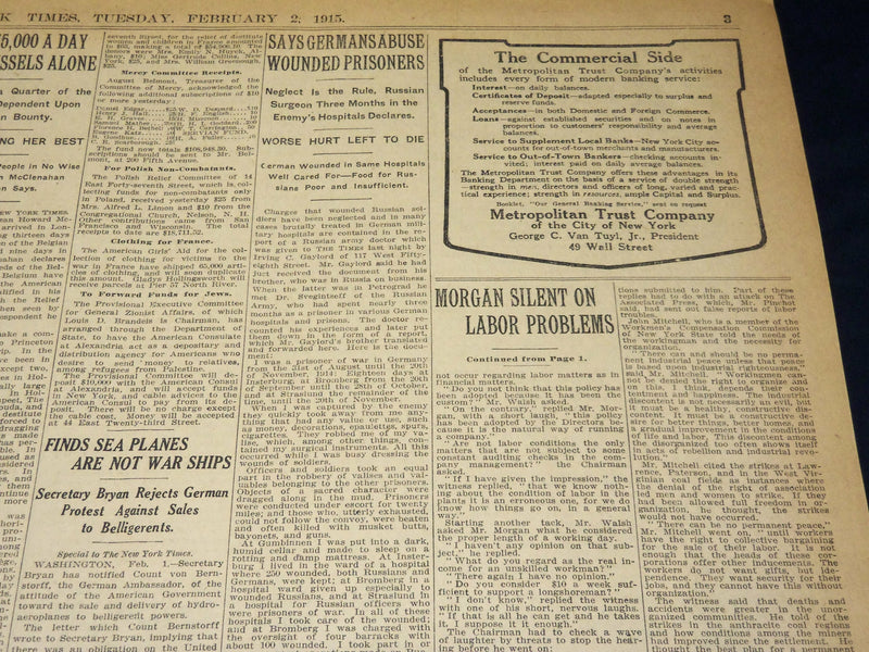 1915 FEBRUARY 2 NEW YORK TIMES - MORGAN SILENT ON LABOR PROBLEMS - NT 7763
