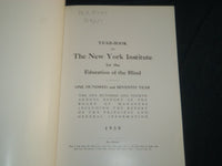 1937-1945 NY INSTITUTE FOR THE EDUCATION OF THE BLIND REPORTS LOT OF 9 - O 131