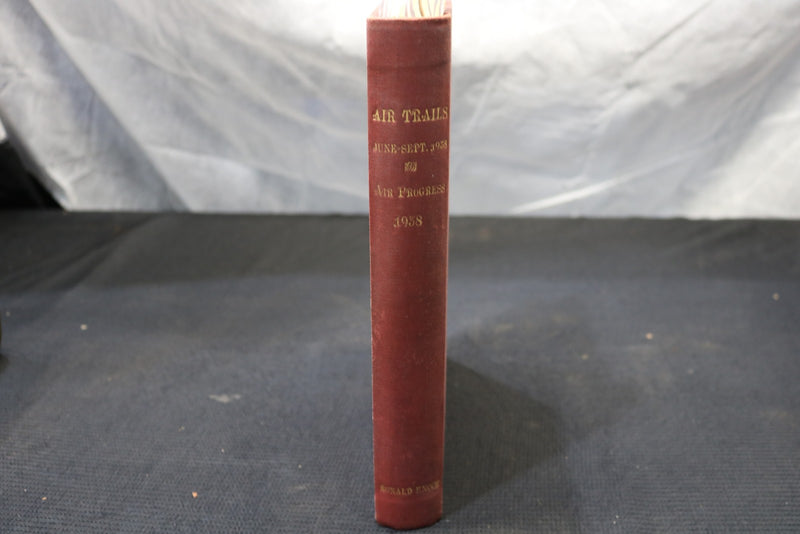 1938 JUNE-SEPTEMBER AIR TRAILS MAGAZINE BOUND VOLUME - GREAT COVERS - KD 944B