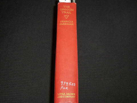 1925 THE OREGON TRAIL SKETCHES HARDCOVER BOOK - WYETH - REMINGTON - KD 7455