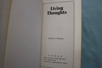 1975 LIVING THOUGHTS HARDCOVER BOOK WRITTEN & SIGNED BY DONALD WILDMON - K 3331
