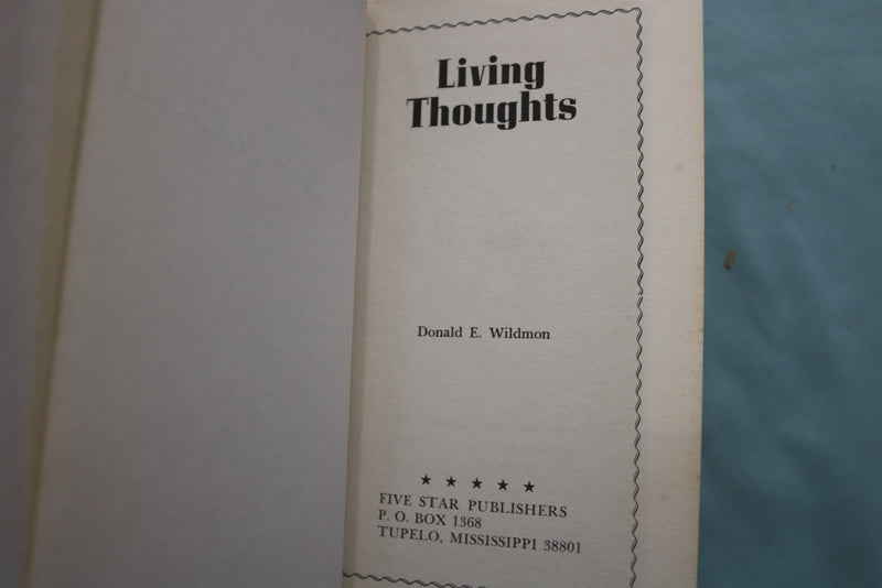 1975 LIVING THOUGHTS HARDCOVER BOOK WRITTEN & SIGNED BY DONALD WILDMON - K 3331