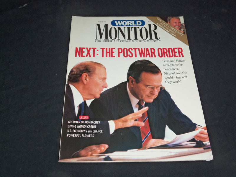 1991 MARCH WORLD MONITOR MAGAZINE - GEORGE H.W. BUSH AND JAMES BAKER - SP 6254