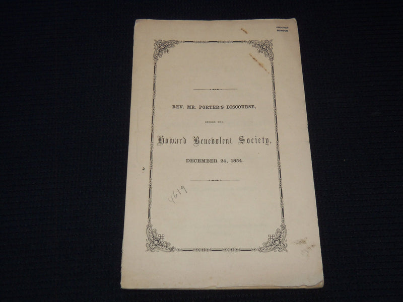 1854 HOWARD BENEVOLENT SOCIETY REV. MR. PORTER'S DISCOURSE BOOK - J 7541