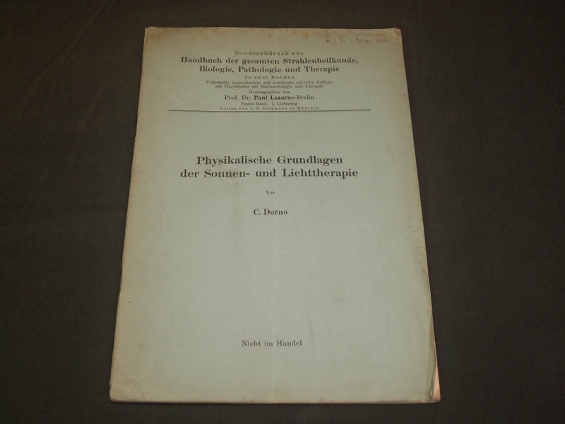 1927 PHYSIKALISCHE GRUNDLAGEN DER SONNEN LICHTTHERAPIE BOOK BY C. DORNO - J 5930