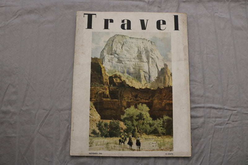 1940 NOVEMBER TRAVEL MAGAZINE - SP 4787M