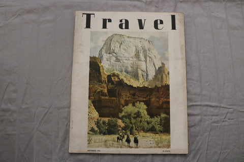 1940 NOVEMBER TRAVEL MAGAZINE - SP 4787M