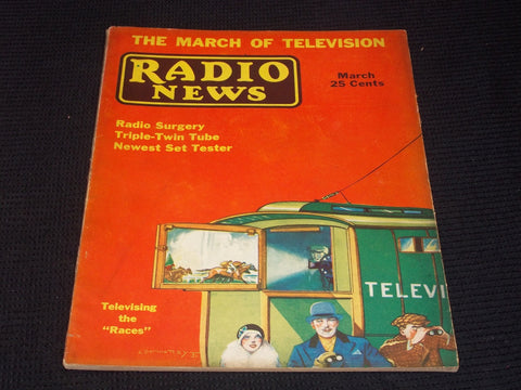 1932 MARCH RADIO NEWS & SHORT WAVE RADIO MAGAZINE - THE RACES - E 4816