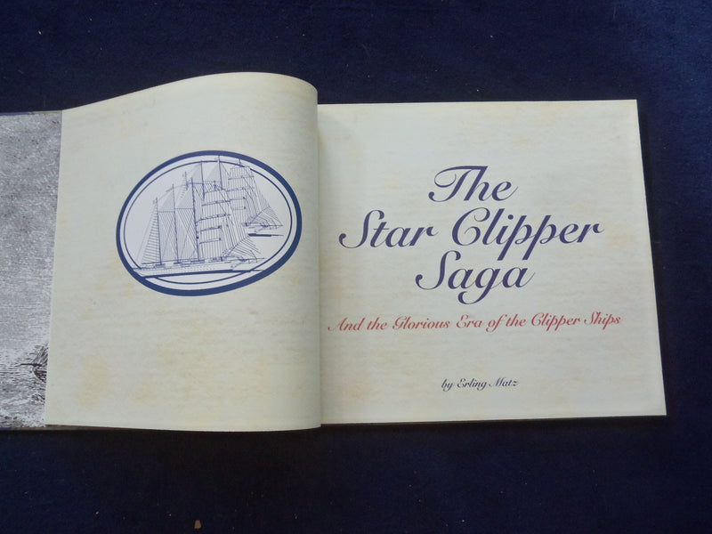 2013 THE STAR CLIPPER SAGA HARDCOVER BOOK BY ERLING MATZ - KD 8760