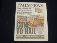 2020 JULY 30 NEW YORK DAILY NEWS NEWSPAPER - VIRUS SHUTS DOWN NYC CAB BUSINESS