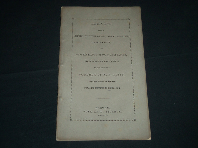 1841 LETTER OF LUIS C. VANUXEM OF MATANZAS N. P. TRIST -NATHANIEL CROSS - J 4339