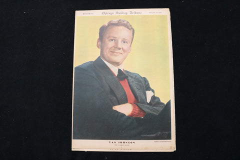 1946 NOVEMBER 10 CHICAGO SUNDAY TRIBUNE MAGAZINE - VAN JOHNSON COVER - E 26238