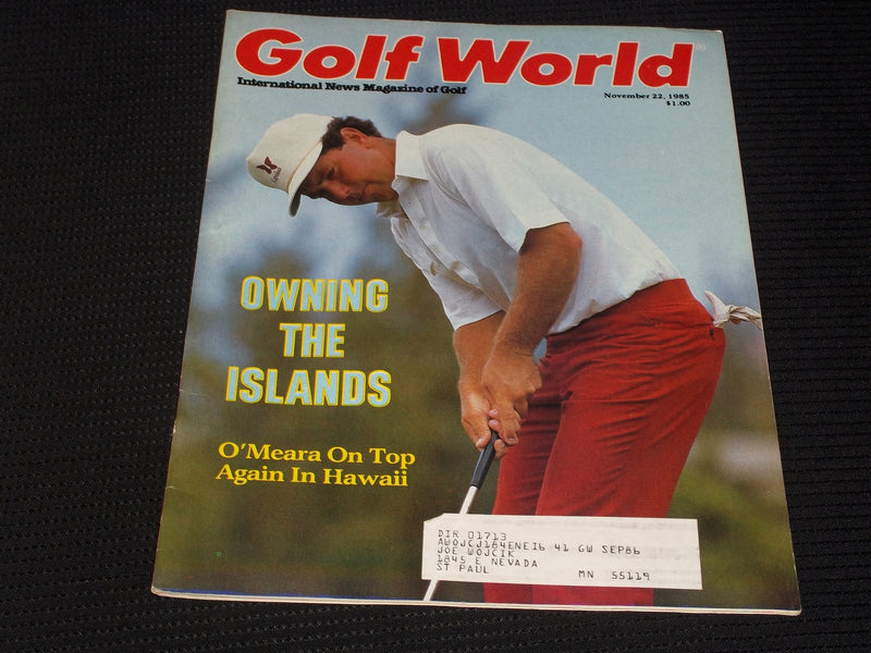 1985 NOVEMBER 22 GOLF WORLD MAGAZINE - MARK O'MEARA FRONT COVER - E 5576A
