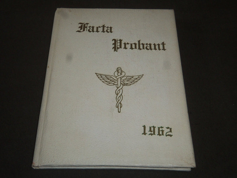 1962 FACTA PROBANT PRESBYTERIAN HOSPITAL SCHOOL OF NURSING YEARBOOK - YB 1042