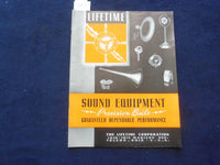 1930'S THE LIFETIME CORPORATION SOUND EQUIPMENT CATALOG - TOLEDO, OHIO - J 9389