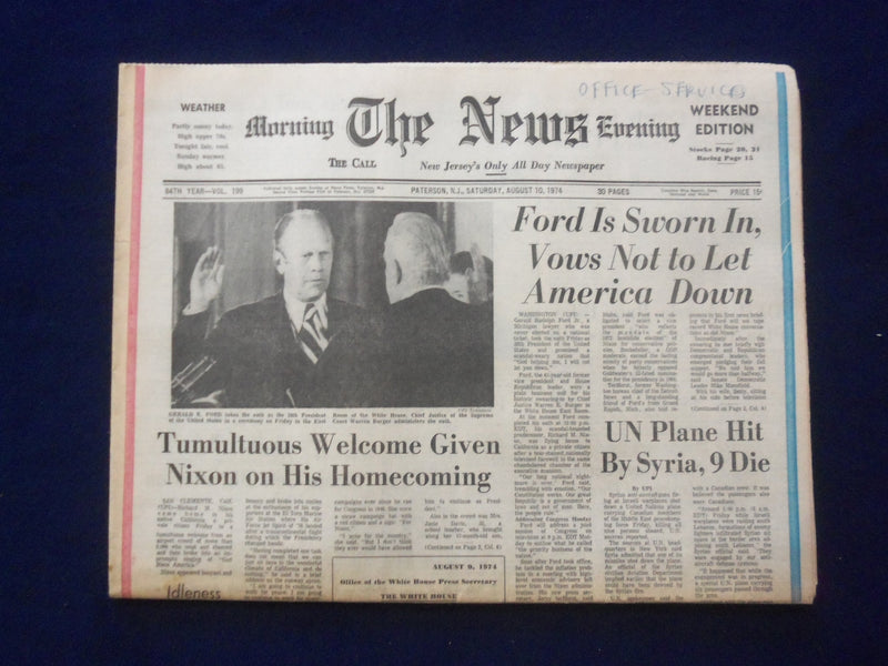 1974 AUGUST 10 THE PATERSON NEWS NEWSPAPER - FORD IS SWORN IN - NP 6436