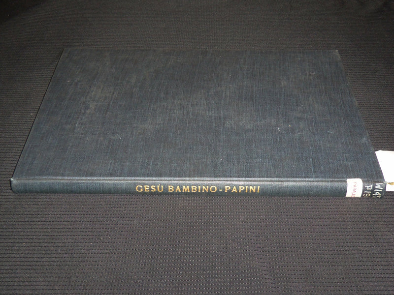 1931-1932 GESU BAMBINO BOOK BY ROBERTO PAPINI - ITALIAN - GREAT PRINTS - R 732Q