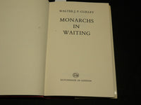 1975 MONARCHS IN WAITING BOOK INSCRIBED BY WALTER CURLEY + LETTER - D 475