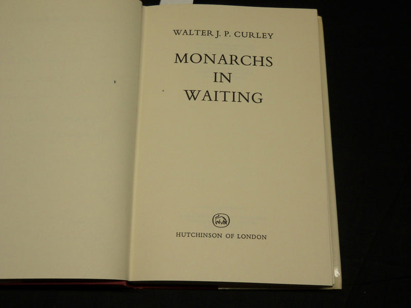 1975 MONARCHS IN WAITING BOOK INSCRIBED BY WALTER CURLEY + LETTER - D 475