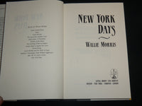 1993 NEW YORK DAYS HARDCOVER BOOK BY WILLIE MORRIS - FIRST EDITION - KD 6714