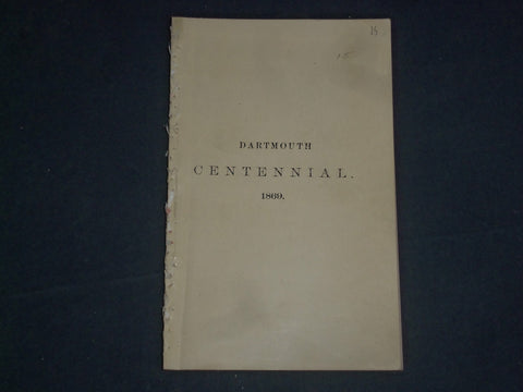 1869 DARTMOUTH COLLEGE CENTENNIAL CELEBRATION - J 4393