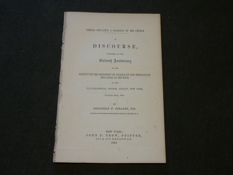 1860 JONATHAN F. STEARNS DISCOURSE - ALBANY NEW YORK - J 6178