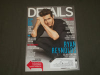 2011 JUNE/JULY DETAILS MAGAZINE - RYAN REYNOLDS COVER - B 1640