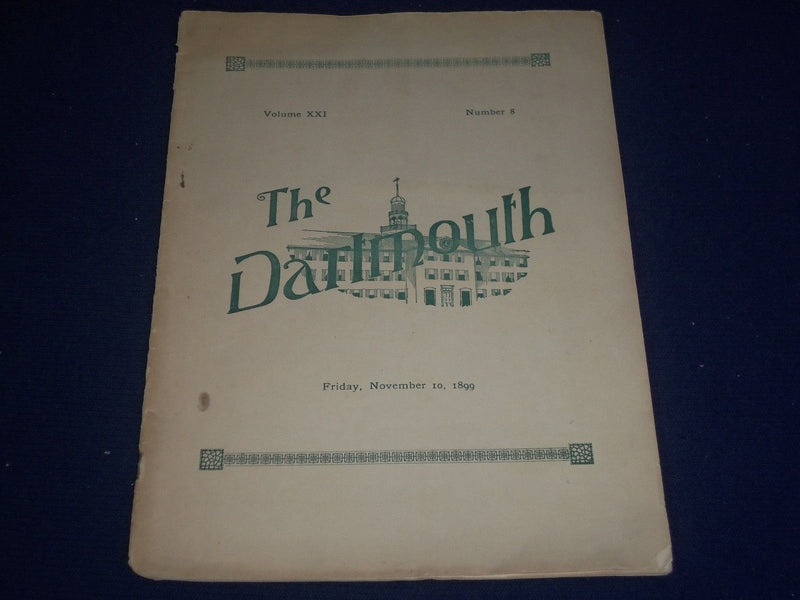 1899 NOVEMBER 10 THE DARTMOUTH MAGAZINE VOLUME 21 ISSUE NO. 8 - ADS - II 9538