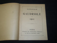 1911 ALMANACH DE LA GAUDRIOLE BOOK - FRENCH - NICE ILLUSTRATIONS - J 5476