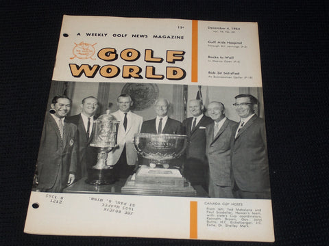 1964 DECEMBER 4 GOLF WORLD MAGAZINE - CANADA CUP HOSTS FRONT COVER - E 7378