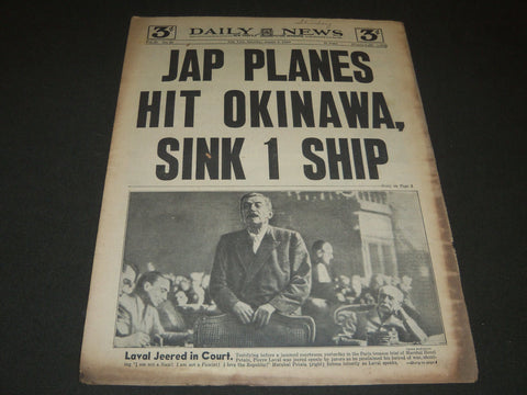 1945 AUGUST 4 NEW YORK DAILY NEWS - JAP PLANES HIT OKINAWA - NP 2084