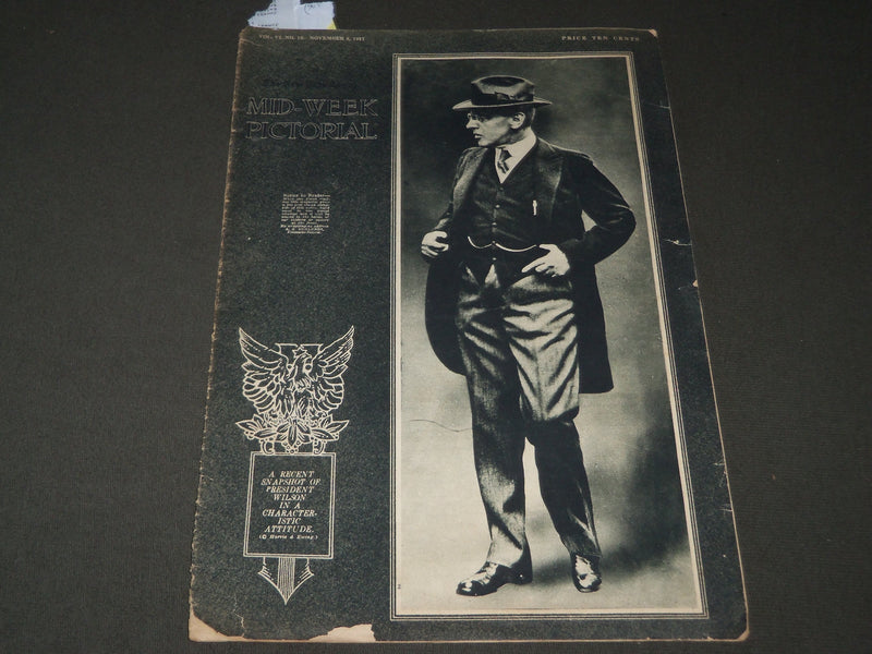 1917 NOVEMBER 8 MID-WEEK PICTORIAL MAGAZINE SECTION - PRESIDENT WILSON - J 3270