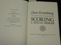1972 SCORING A SEXUAL MEMOIR BOOK INSCRIBED BY DAN GREENBURG - FIRST EDN - D 408