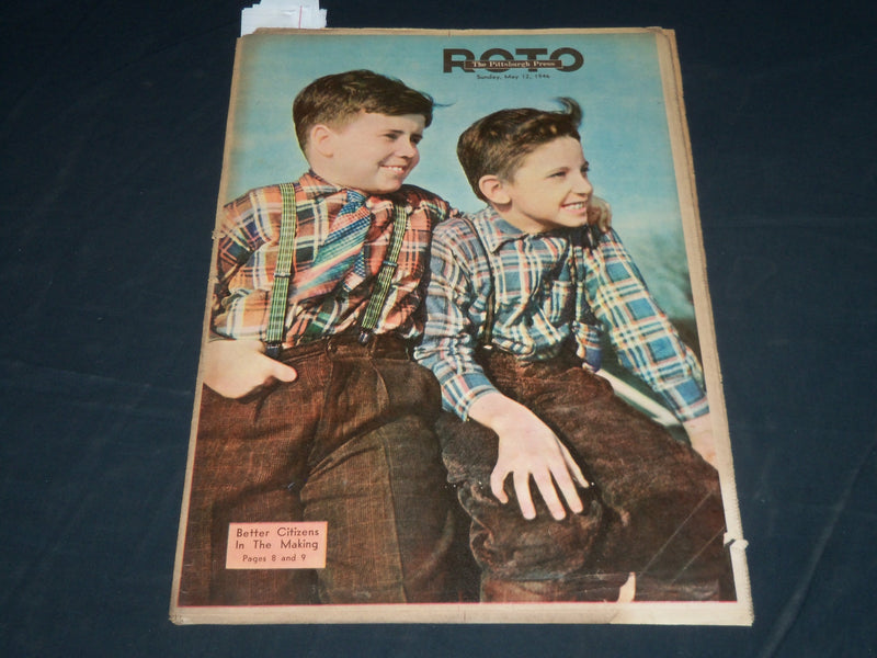 1946 MAY 12 THE PITTSBURGH PRESS SUNDAY ROTO SECTION - BETTER CITIZENS - NP 4490