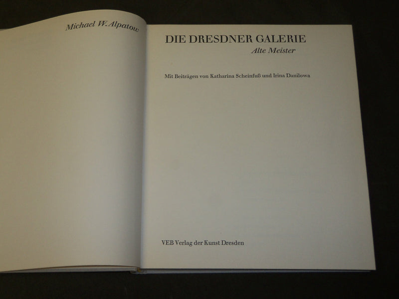 1966 DIE DRESDNER GALERIE - ALTER MEISTER BOOK BY MICHAEL W. ALPATON - D 312