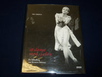 2001 AT DANSE MED SJAELEN BOOK BY MIA OKKELS - DANISH - GREAT PHOTOS - KD 5695
