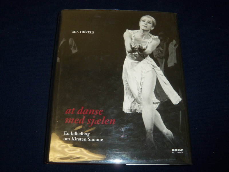 2001 AT DANSE MED SJAELEN BOOK BY MIA OKKELS - DANISH - GREAT PHOTOS - KD 5695