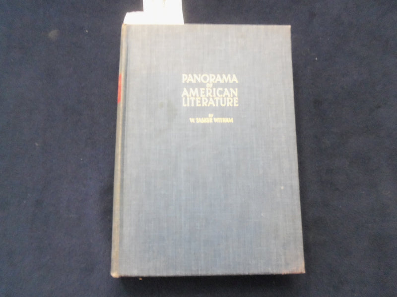 1947 PANORAMA OF AMERICAN LITERATURE HARDCOVER BOOK BY W. TASKER WITHAM- KD 8302