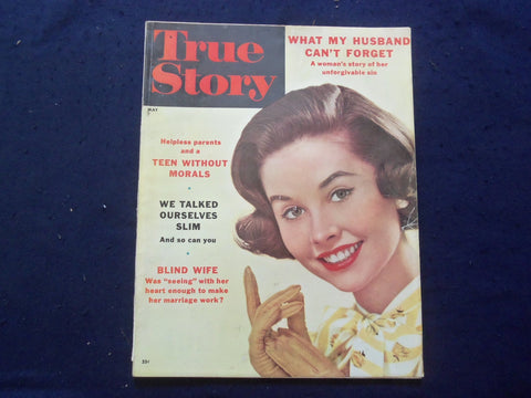 1958 MAY TRUE STORY MAGAZINE - WHAT MY HUSBAND CAN'T FORGET - SP 4781I